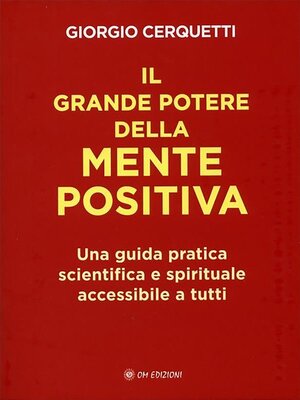 cover image of Il Grande Potere della Mente Positiva